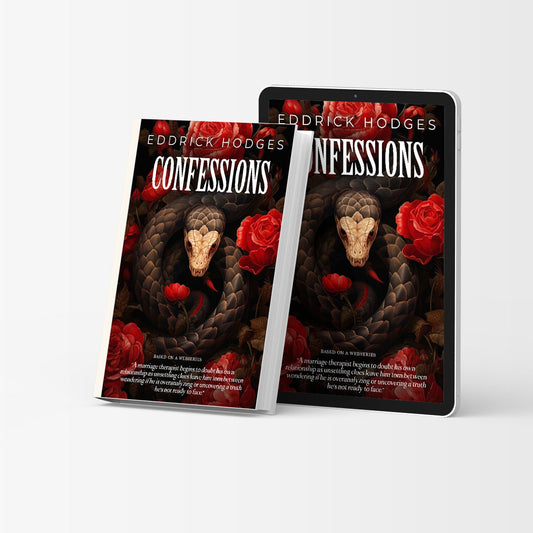 Confessions By Eddrick Hodges (E-BOOK)